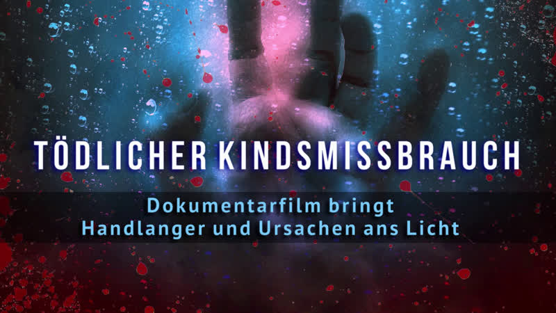 Tödlicher kindsmissbrauch – dokumentarfilm bringt handlanger und ursachen ans licht