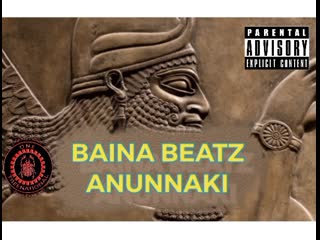 Baina beatz anunnaki