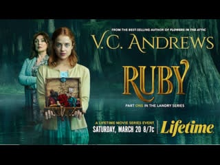 Семейство лэндри руби (2021) v c andrews' ruby