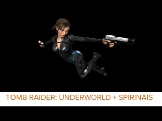 Tomb raider underworld со spirinais!