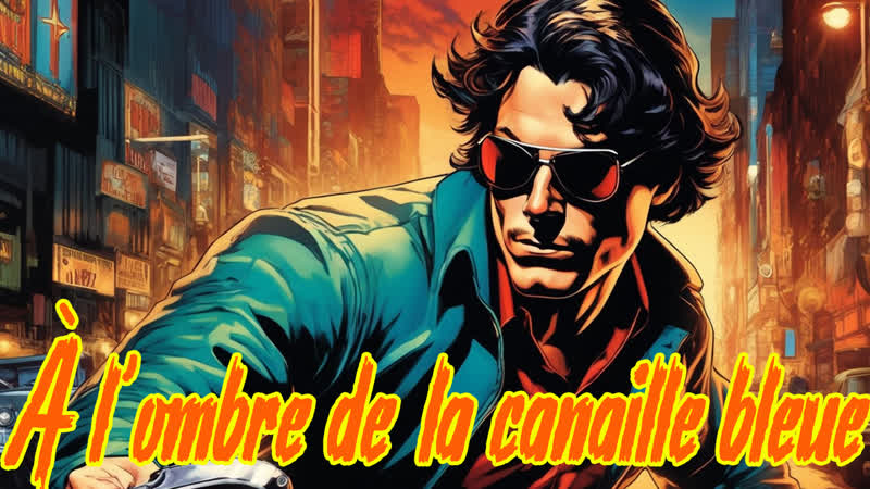 1986 в тени синей канальи / à l'ombre de la canaille bleue