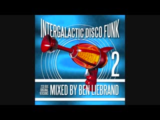 Intergalactic disco funk 2 mixed by ben liebrand cd1