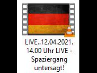 Live 12 04 2021 14 00 uhr live spaziergang untersagt!