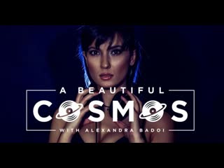 Трансляция i hd [ 23 11 2o2o ] ► a beautiful cosmos with alexandra badoi * ii