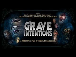 Зловещие намерения (2020) grave intentions