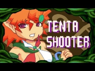 Tenta shooter