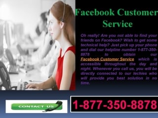 Having fb cyber porn issues? acquire facebook customer service 1 877 350 8878