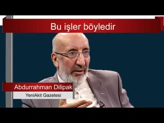 Küresel komplo nasıl işliyor abdurrahman dilipak sesli makale