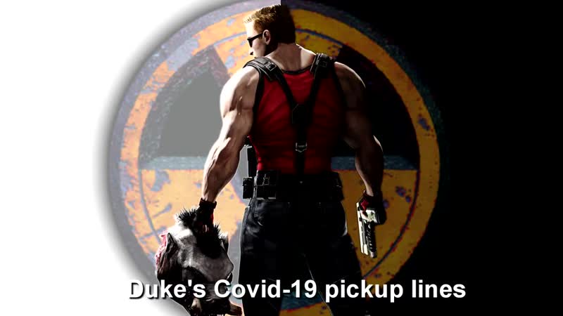 Реплики дюка нюкема в разгар коронавируса