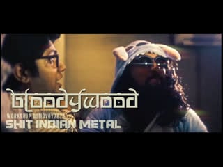 Bloodywood shit indian metal