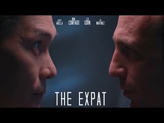 Экспатриант (2021) the expat