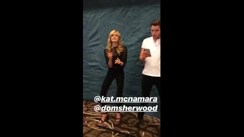 My loves @kat mcnamara @domsherwood1