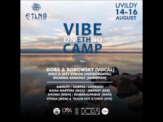 Vibe on ethno camp