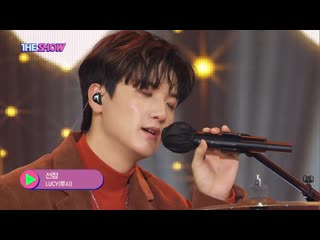 Lucy (루시) – snooze (선잠) [the show 24 11 2020]