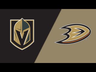 Vegas golden knights х anaheim ducks