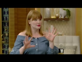 Bryce dallas howard on live with kelly & ryan 06 15 18