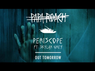 Periscope featuring skylar grey coming tomorrow