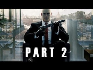 Hitman 2 gameplay walkthrough part 1 e3 2018 demo
