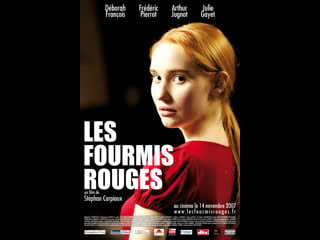 Красные муравьи les fourmis rouges (2007) бельгия, франция, люксембург