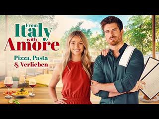 Из италии с любовью (2022) for the love of pasta (from italy with amore)