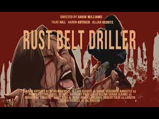 Художник с дрелью (2021) rust belt driller