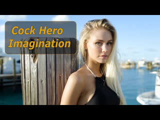 Cock hero imagination