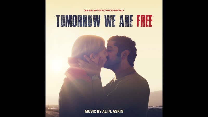 Завтра мы будем свободны/ tomorrow we are free (2019)