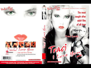 [classic xxx] traci i love you (1987) (traci lords, marylin jess)