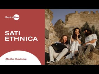 Sati ethnica radhe govinda | mantra live