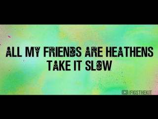 Twenty one pilots heathens lyrics ♫ i tried to warn you just to stay away and now they’re outside ready to bust