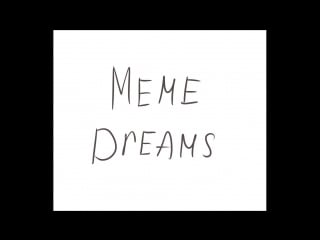 Meme dreams errorink