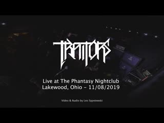 Traitors full set live at the phantasy