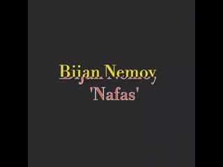 Bijan nemoy nafas 633319