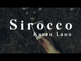 Karen lano sirocco clip officiel