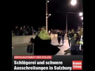 Schlaegerei und schwere ausschreitungen in salzburg