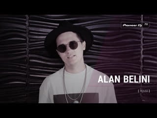 Alan belini [ house ] @ pioneer dj tv | moscow