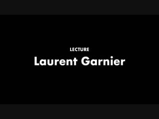 Laurent garnier lecture rbma (paris 2015) what's the groove?