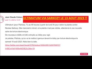 17/08/23 négo vocale aveu via sarkozy retirer ta plainte contre sarkozy et on arrete porn electronique sinon la mort!