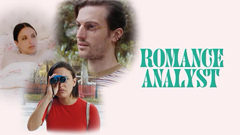 Любовный аналитик (2019) romance analyst