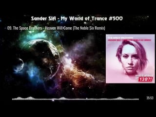 Sander sia my world of trance #500